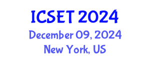 International Conference on Software Engineering and Technology (ICSET) December 09, 2024 - New York, United States