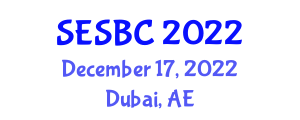 International Conference on Software Engineering, Security and Blockchain (SESBC) December 17, 2022 - Dubai, United Arab Emirates