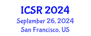 International Conference on Software Reuse (ICSR) September 26, 2024 - San Francisco, United States