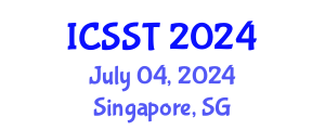 International Conference on Software Science and Technology (ICSST) July 04, 2024 - Singapore, Singapore