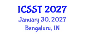 International Conference on Software Science and Technology (ICSST) January 30, 2027 - Bengaluru, India International Conference on Software Science and Technology (ICSST) January 30, 2027 - Bengaluru, India