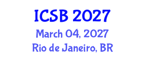 International Conference on Soil Biodiversity (ICSB) March 04, 2027 - Rio de Janeiro, Brazil International Conference on Soil Biodiversity (ICSB) March 04, 2027 - Rio de Janeiro, Brazil
