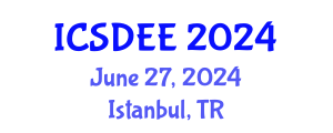 International Conference on Soil Dynamics and Earthquake Engineering (ICSDEE) June 27, 2024 - Istanbul, Turkey