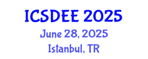 International Conference on Soil Dynamics and Earthquake Engineering (ICSDEE) June 28, 2025 - Istanbul, Turkey