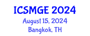 International Conference on Soil Mechanics and Geotechnical Engineering (ICSMGE) August 15, 2024 - Bangkok, Thailand