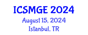 International Conference on Soil Mechanics and Geotechnical Engineering (ICSMGE) August 15, 2024 - Istanbul, Turkey