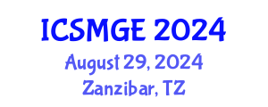 International Conference on Soil Mechanics and Geotechnical Engineering (ICSMGE) August 29, 2024 - Zanzibar, Tanzania