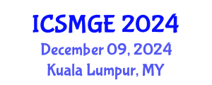International Conference on Soil Mechanics and Geotechnical Engineering (ICSMGE) December 09, 2024 - Kuala Lumpur, Malaysia