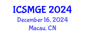 International Conference on Soil Mechanics and Geotechnical Engineering (ICSMGE) December 16, 2024 - Macau, China