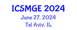 International Conference on Soil Mechanics and Geotechnical Engineering (ICSMGE) June 27, 2024 - Tel Aviv, Israel