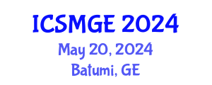 International Conference on Soil Mechanics and Geotechnical Engineering (ICSMGE) May 20, 2024 - Batumi, Georgia