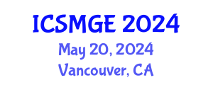 International Conference on Soil Mechanics and Geotechnical Engineering (ICSMGE) May 20, 2024 - Vancouver, Canada