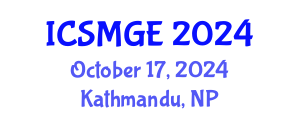 International Conference on Soil Mechanics and Geotechnical Engineering (ICSMGE) October 17, 2024 - Kathmandu, Nepal