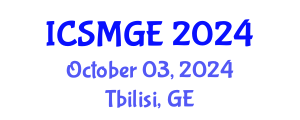 International Conference on Soil Mechanics and Geotechnical Engineering (ICSMGE) October 03, 2024 - Tbilisi, Georgia
