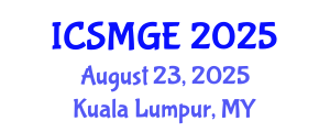 International Conference on Soil Mechanics and Geotechnical Engineering (ICSMGE) August 23, 2025 - Kuala Lumpur, Malaysia