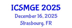 International Conference on Soil Mechanics and Geotechnical Engineering (ICSMGE) December 16, 2025 - Strasbourg, France