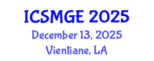 International Conference on Soil Mechanics and Geotechnical Engineering (ICSMGE) December 13, 2025 - Vientiane, Laos