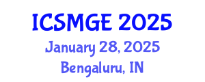 International Conference on Soil Mechanics and Geotechnical Engineering (ICSMGE) January 28, 2025 - Bengaluru, India