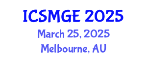 International Conference on Soil Mechanics and Geotechnical Engineering (ICSMGE) March 25, 2025 - Melbourne, Australia