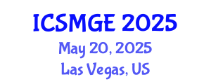 International Conference on Soil Mechanics and Geotechnical Engineering (ICSMGE) May 20, 2025 - Las Vegas, United States