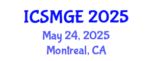 International Conference on Soil Mechanics and Geotechnical Engineering (ICSMGE) May 24, 2025 - Montreal, Canada