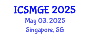 International Conference on Soil Mechanics and Geotechnical Engineering (ICSMGE) May 03, 2025 - Singapore, Singapore