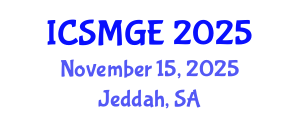 International Conference on Soil Mechanics and Geotechnical Engineering (ICSMGE) November 15, 2025 - Jeddah, Saudi Arabia