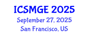 International Conference on Soil Mechanics and Geotechnical Engineering (ICSMGE) September 27, 2025 - San Francisco, United States