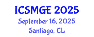 International Conference on Soil Mechanics and Geotechnical Engineering (ICSMGE) September 16, 2025 - Santiago, Chile