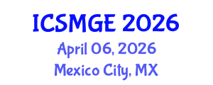 International Conference on Soil Mechanics and Geotechnical Engineering (ICSMGE) April 06, 2026 - Mexico City, Mexico