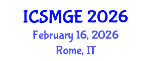 International Conference on Soil Mechanics and Geotechnical Engineering (ICSMGE) February 16, 2026 - Rome, Italy International Conference on Soil Mechanics and Geotechnical Engineering (ICSMGE) February 16, 2026 - Rome, Italy