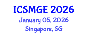 International Conference on Soil Mechanics and Geotechnical Engineering (ICSMGE) January 05, 2026 - Singapore, Singapore