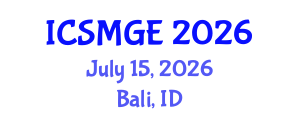 International Conference on Soil Mechanics and Geotechnical Engineering (ICSMGE) July 15, 2026 - Bali, Indonesia International Conference on Soil Mechanics and Geotechnical Engineering (ICSMGE) July 15, 2026 - Bali, Indonesia
