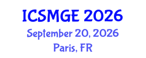 International Conference on Soil Mechanics and Geotechnical Engineering (ICSMGE) September 20, 2026 - Paris, France
