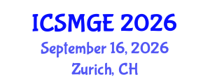 International Conference on Soil Mechanics and Geotechnical Engineering (ICSMGE) September 16, 2026 - Zurich, Switzerland