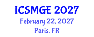 International Conference on Soil Mechanics and Geotechnical Engineering (ICSMGE) February 22, 2027 - Paris, France