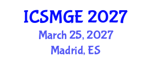International Conference on Soil Mechanics and Geotechnical Engineering (ICSMGE) March 25, 2027 - Madrid, Spain International Conference on Soil Mechanics and Geotechnical Engineering (ICSMGE) March 25, 2027 - Madrid, Spain