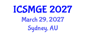International Conference on Soil Mechanics and Geotechnical Engineering (ICSMGE) March 29, 2027 - Sydney, Australia International Conference on Soil Mechanics and Geotechnical Engineering (ICSMGE) March 29, 2027 - Sydney, Australia