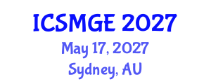 International Conference on Soil Mechanics and Geotechnical Engineering (ICSMGE) May 17, 2027 - Sydney, Australia