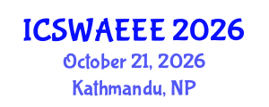 International Conference on Soil, Water, Air, Energy, Ecology and Environment (ICSWAEEE) October 21, 2026 - Kathmandu, Nepal