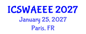 International Conference on Soil, Water, Air, Energy, Ecology and Environment (ICSWAEEE) January 25, 2027 - Paris, France International Conference on Soil, Water, Air, Energy, Ecology and Environment (ICSWAEEE) January 25, 2027 - Paris, France