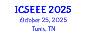 International Conference on Solar Energy and Energy Efficiency (ICSEEE) October 25, 2025 - Tunis, Tunisia