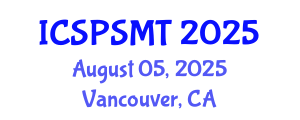 International Conference on Solar Power Systems and Modern Technology (ICSPSMT) August 05, 2025 - Vancouver, Canada
