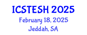 International Conference on Solar Thermal Energy and Solar Heating (ICSTESH) February 18, 2025 - Jeddah, Saudi Arabia