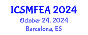 International Conference on Solid Mechanics and Finite Element Analysis (ICSMFEA) October 24, 2024 - Barcelona, Spain