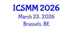 International Conference on Solid Mechanics and Materials (ICSMM) March 23, 2026 - Brussels, Belgium