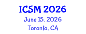 International Conference on Solid Mechanics (ICSM) June 15, 2026 - Toronto, Canada