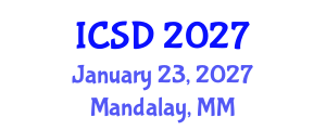 International Conference on Space Debris (ICSD) January 23, 2027 - Mandalay, Myanmar International Conference on Space Debris (ICSD) January 23, 2027 - Mandalay, Myanmar
