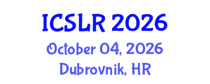 International Conference on Space Law and Resources (ICSLR) October 04, 2026 - Dubrovnik, Croatia