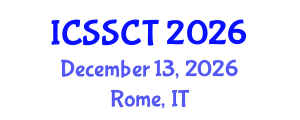 International Conference on Space Science and Communication Technology (ICSSCT) December 13, 2026 - Rome, Italy International Conference on Space Science and Communication Technology (ICSSCT) December 13, 2026 - Rome, Italy